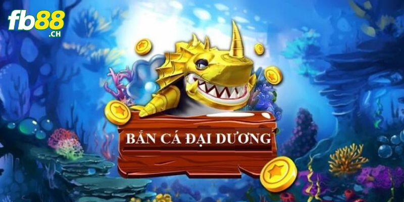 Bắn Cá Đại Dương của đơn vị phát hành JDB cực kỳ nổi tiếng