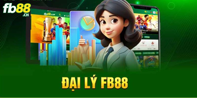 Đại lý FB88 là cơ hội lý tưởng để thành viên kiếm hoa hồng cực khủng